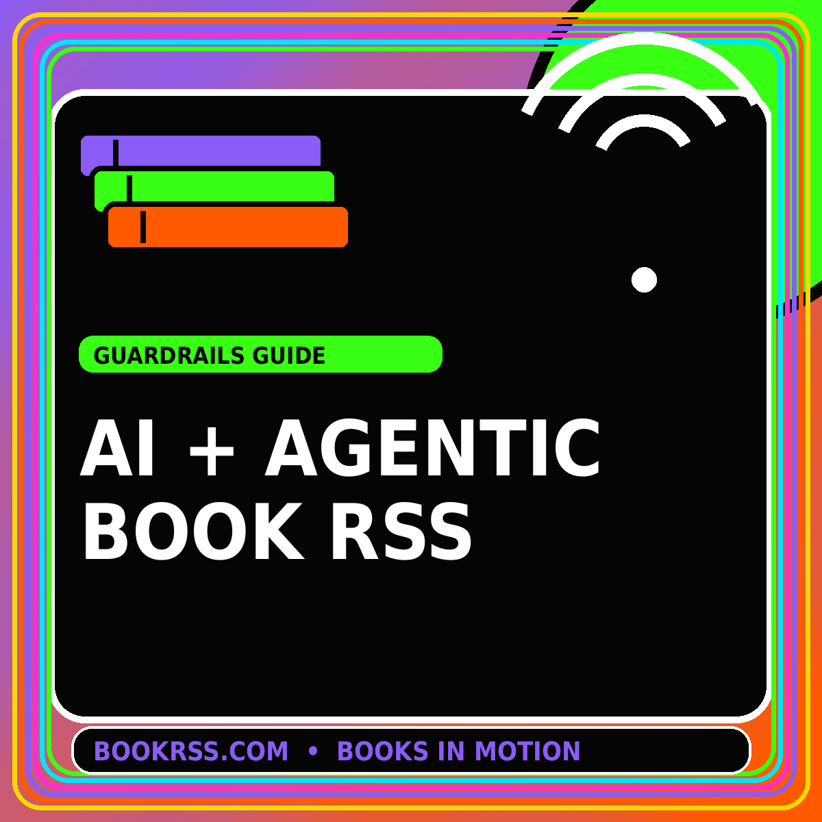 Neon editorial card for AI and Agentic Book RSS